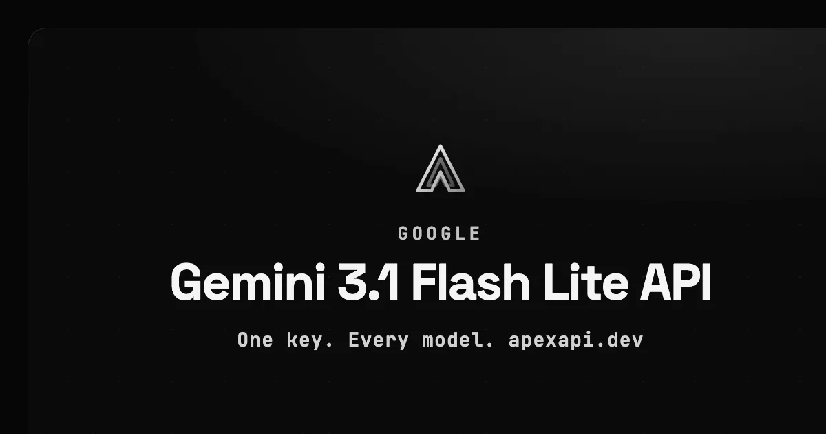Gemini 3.1 Flash Lite API on ApexApi