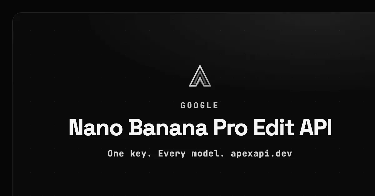 Nano Banana Pro Edit API on ApexApi