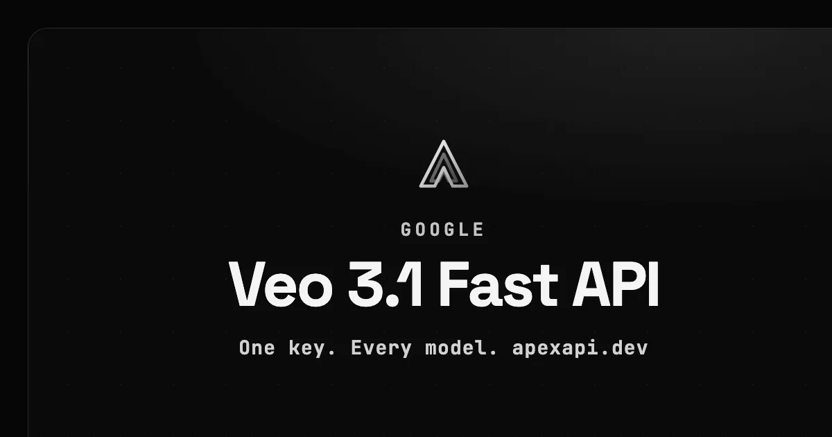 Veo 3.1 Fast API on ApexApi