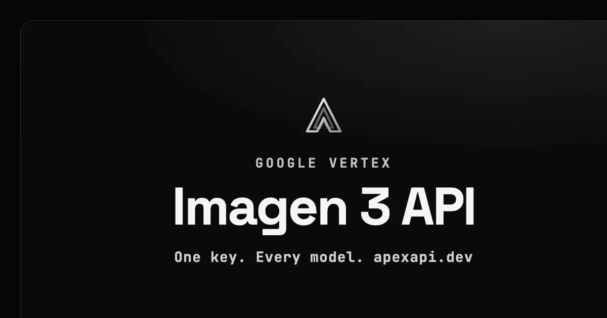 Imagen 3 API on ApexApi