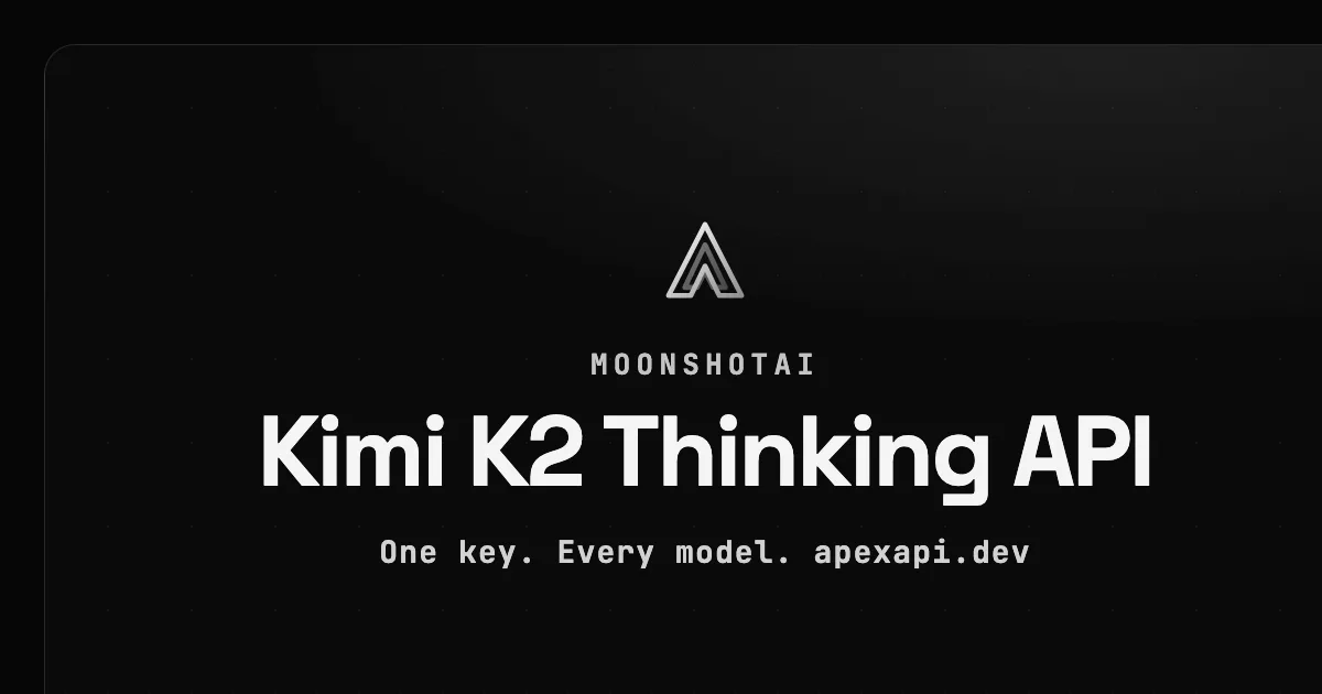 Kimi K2 Thinking API on ApexApi