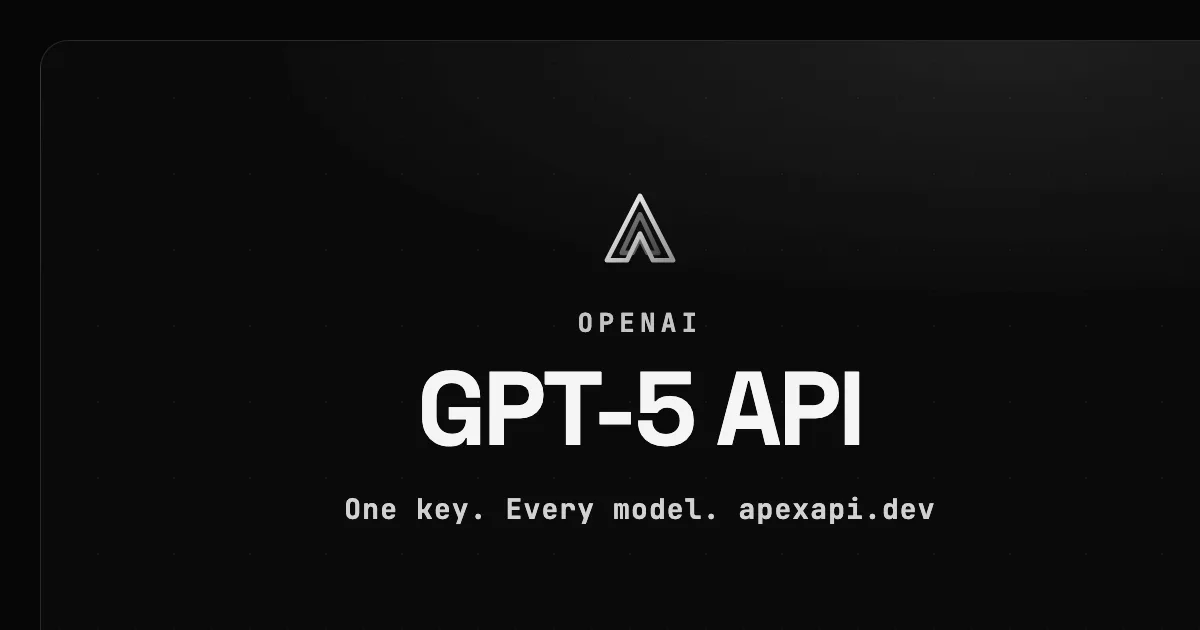 GPT-5 API on ApexApi