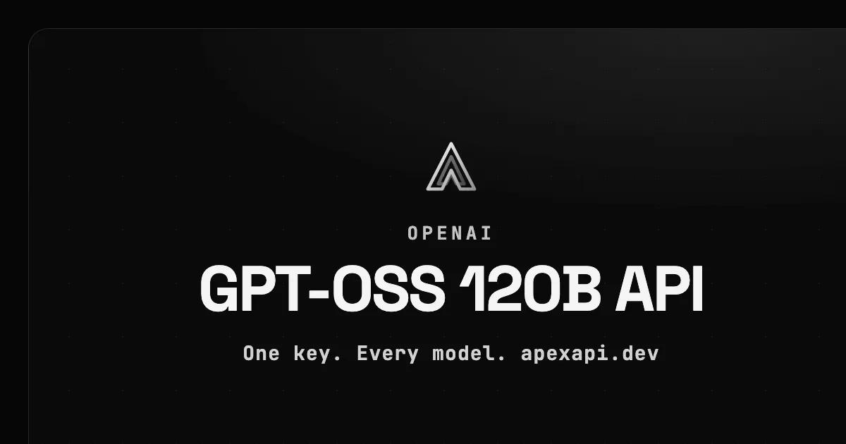 GPT-OSS 120B API on ApexApi