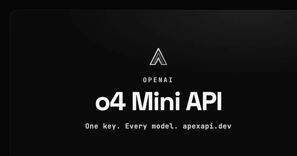 o4 Mini API on ApexApi
