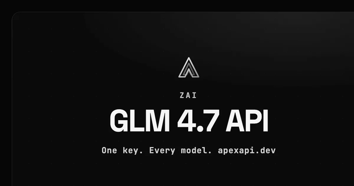 GLM 4.7 API on ApexApi